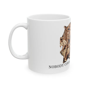 Nobody Cowboys For The Money - Mug
