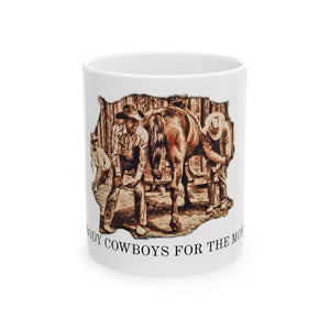 Nobody Cowboys For The Money - Mug
